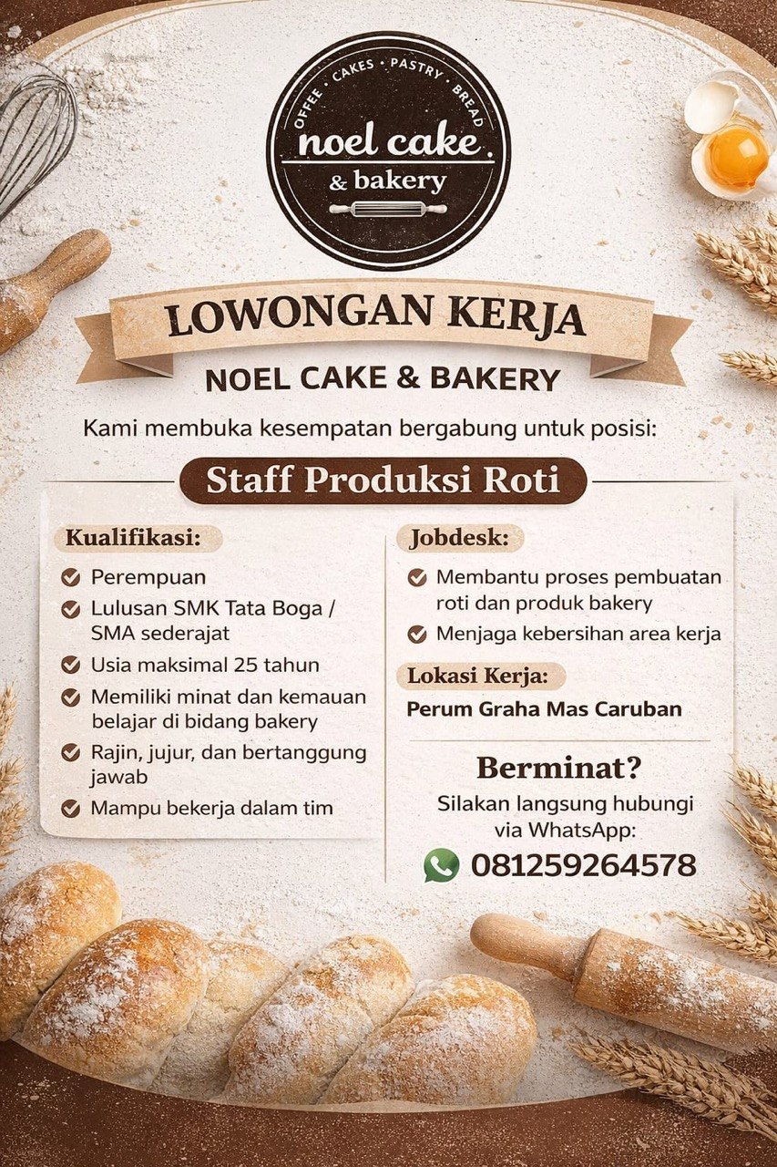 Lowongan Kerja Staff Produksi Roti di Noel Cake & Bakery Caruban