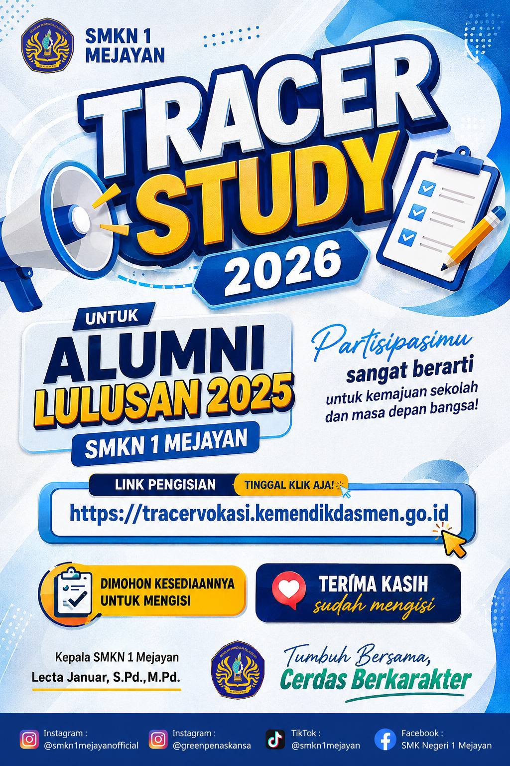 Alumni SMKN 1 Mejayan, Ceritakan Langkah Suksesmu! Yuk Isi Tracer Study 2025